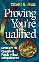 Proving You're Qualified: Strategies for Competent People Without College Degrees