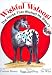 Wishful Watoosi: The Horse That Wished He Wasn't (A Cowgirl Peg Book)