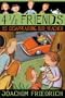 4 1/2 Friends and the Disappearing Bio Teacher