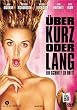 �ber kurz oder lang