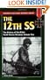 The 12th SS: The History of the Hitler Youth Panzer Division Volume II (Stackpole Military History)