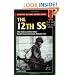 The 12th SS: The History of the Hitler Youth Panzer Division Volume II (Stackpole Military History)
