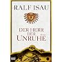Der Herr der Unruhe.