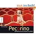 Pecorino: Weisheiten eines Hundes von Welt