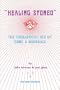 Healing Stoned: The Therapeutic Use of Gems & Minerals