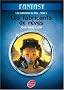 Les guerriers du r�el, Tome 4 : Les fabricants de r�ves