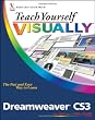 Teach Yourself VISUALLY Dreamweaver CS3 (Teach Yourself VISUALLY (Tech))