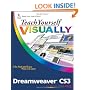 Teach Yourself VISUALLY Dreamweaver CS3 (Teach Yourself VISUALLY (Tech))
