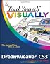 Teach Yourself Visually Dreamweaver CS3 (Teach Yourself Visually)