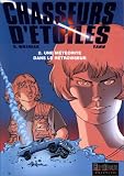 Chasseurs d'�toiles. 2, Une m�t�orite dans le r�troviseur