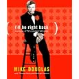 I'll Be Right Back: Memories of TV's Greatest Talk Show
