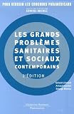Les grands probl�mes sanitaires et sociaux contemporains