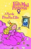 A Puzzle for Princess Ellie (Pony Mad Princess)