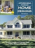 Affordable to Build Home Designs