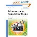 Microwaves in Organic Synthesis (Two Volume Set) by André Loupy