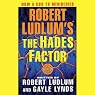 The Hades Factor: A Covert-One Novel