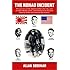 The Niihau Incident: The True Story of the Japanese Fighter Pilot Who, After the Pearl Harbor Attack, Crash-Landed on the Hawaiian Island of Niihau and Terrorized the Residents