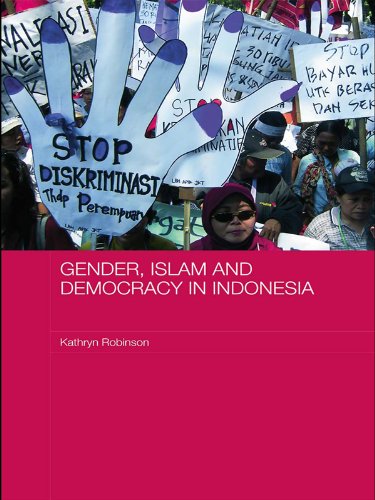 Gender, Islam and Democracy in Indonesia (ASAA Women in Asia Series)