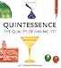 Quintessence: The Quality of Having It by Betty Cornfeld ISBN 1579121500