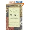 The City in Mind: Notes on the Urban Condition