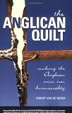 The Anglican Quilt: Resolving the Anglican Crisis Over Homosexuality
