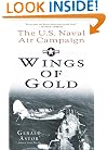 Wings of Gold: The U.S. Naval Air Campaign in World War II