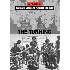 The Turning: A History of Vietnam Veterans Against the War