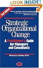 Strategic Organizational Change...