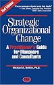 Strategic Organizational Change, Second Edition