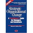 Strategic Organizational Change, Second Edition ~ Michael Beitler
