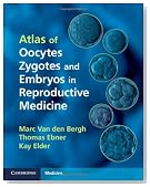 Atlas of Oocytes, Zygotes and Embryos in Reproductive Medicine