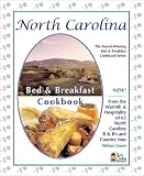 North Carolina Bed & Breakfast Cookbook (Bed & Breakfast Cookbooks (3D Press))