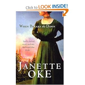“When Breaks the Dawn” by Janette Oke :Book Review