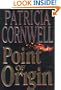 Point of Origin (Kay Scarpetta)
