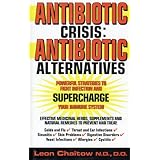 antibiotic crisis antibiotic alternatives