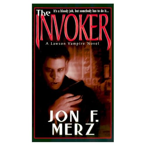The Invoker (Lawson Vampire Novels)