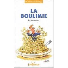 La boulimie : La faim sans fin