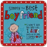 Simply The Best Boyfriend Coaster