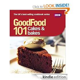 Good Food: 101 Cakes & Bakes (Good Food 101)