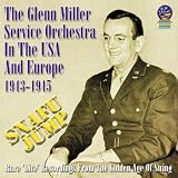 Review Glenn Miller Service Orchestra  / Snafu Jump