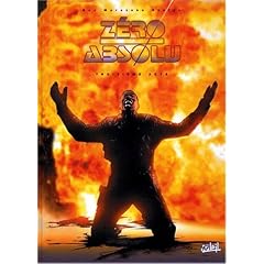 Z�ro absolu, tome 3. Troisi�me acte