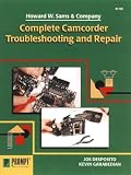 Complete Camcorder Troubleshooting & Repair