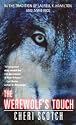 The Werewolf's Touch (The Voodoo Moon Trilogy, Book 2)