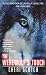 The Werewolf's Touch (The Voodoo Moon Trilogy, Book 2)