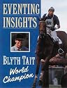 Eventing Insights : Blyth Tait World Champion