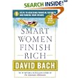 Smart Women Finish Rich: 9 Steps to Achieving Financial Security and Funding Your Dreams (Revised Edition)