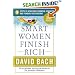 Smart Women Finish Rich: 9 Steps to Achieving Financial Security and Funding Your Dreams (Revised Edition)