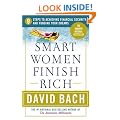 Smart Women Finish Rich: 9 Steps to Achieving Financial Security and Funding Your Dreams (Revised Edition)