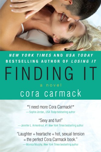 Finding It (Losing It) by Cora Carmack Finding It (Losing It) by Cora Carmack