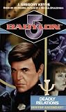 Babylon 5: Deadly Relations: Bester Ascendant (Babylon 5 (Paperback Ballantine))